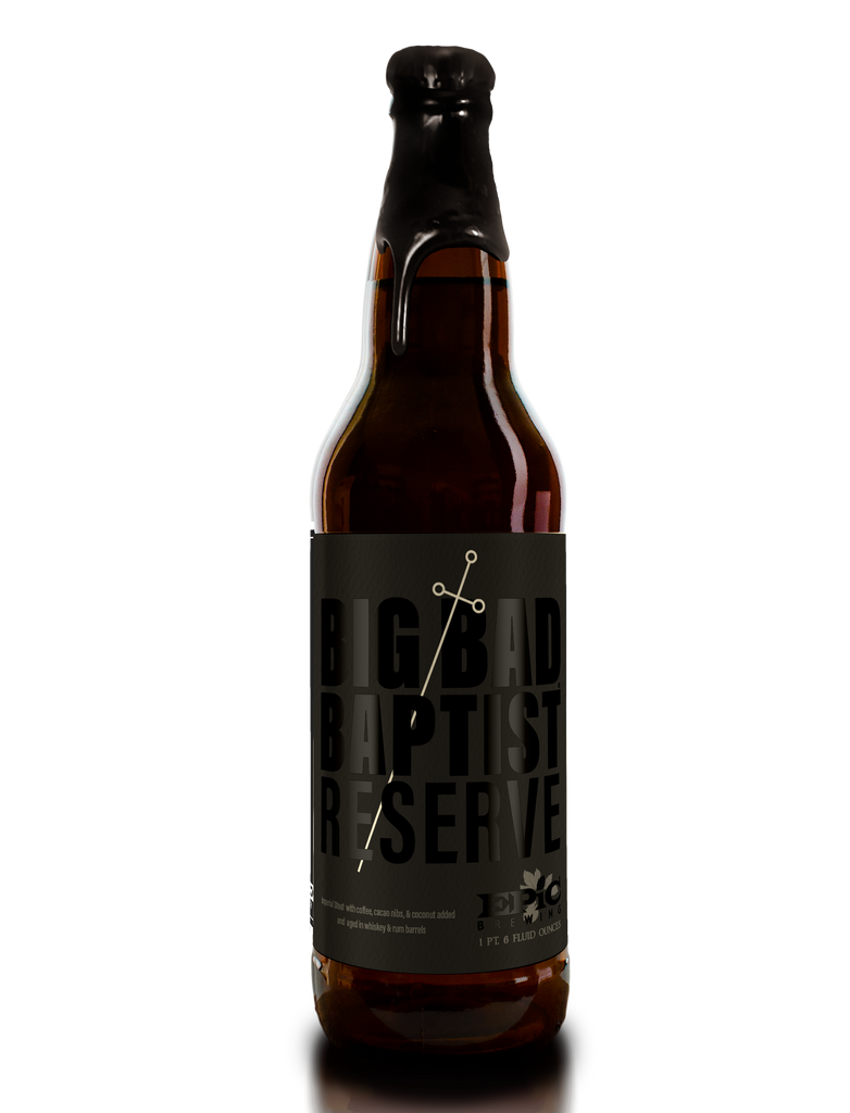 Epic Big Bad Baptist Reserve