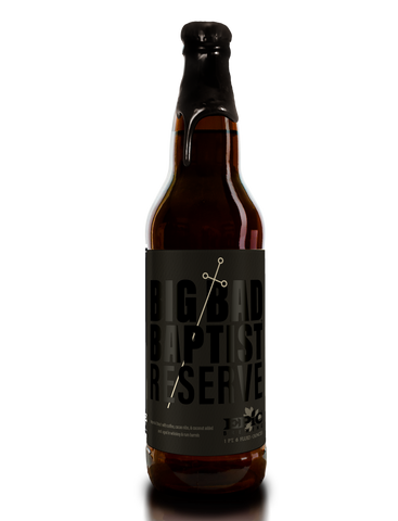 Epic Big Bad Baptist Reserve